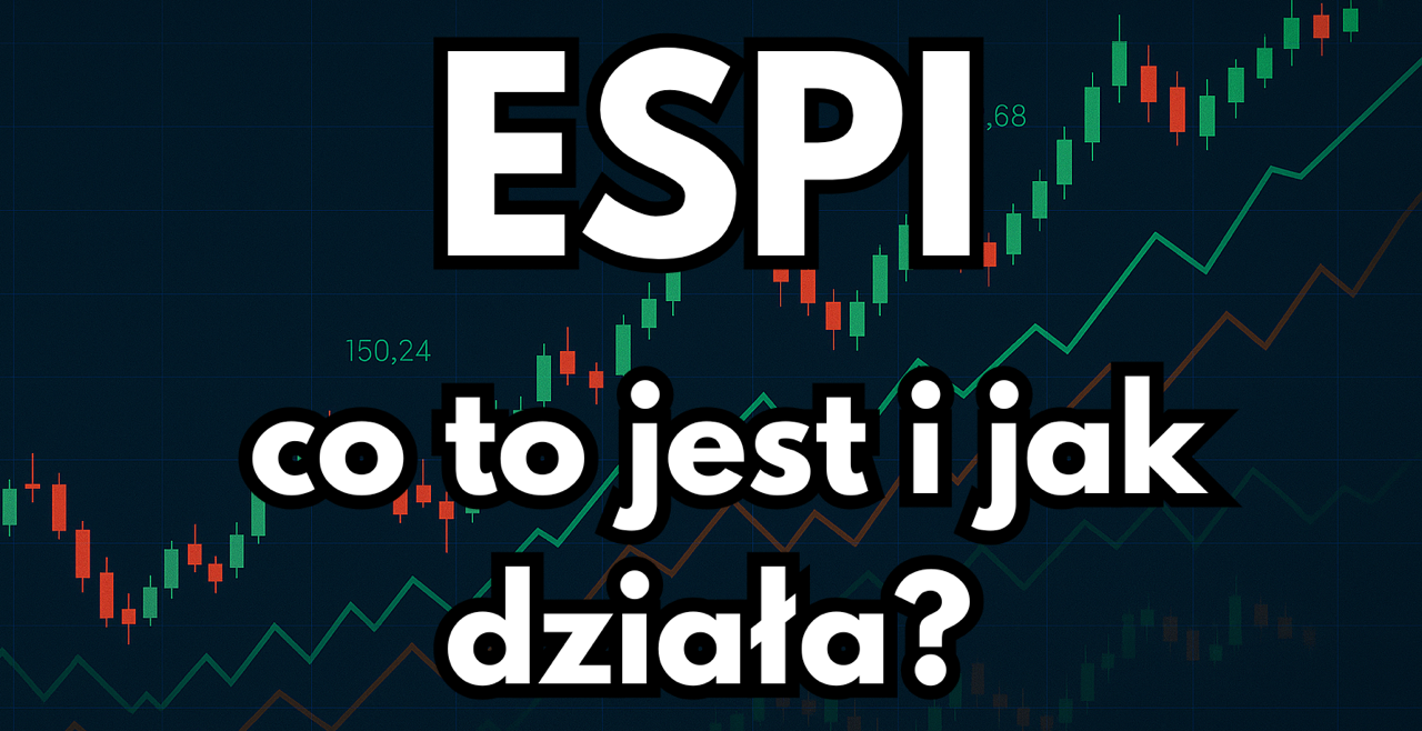 ESPI – co to jest i jak działa? Kompletny przewodnik po systemie ESPI